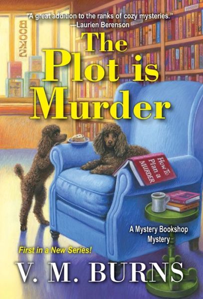 Cover for V.M. Burns · The Plot Is Murder (Taschenbuch) [Ed edition] (2020)