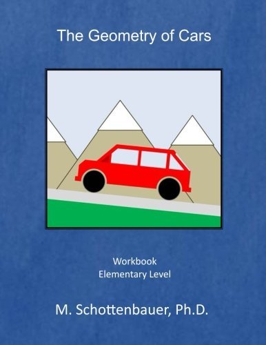 Cover for M. Schottenbauer · The Geometry of Cars: Workbook (Taschenbuch) (2014)