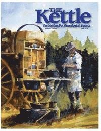 Cover for Erdmann · The Kettle: the Melting Pot Genealogical Society (Paperback Bog) (2014)