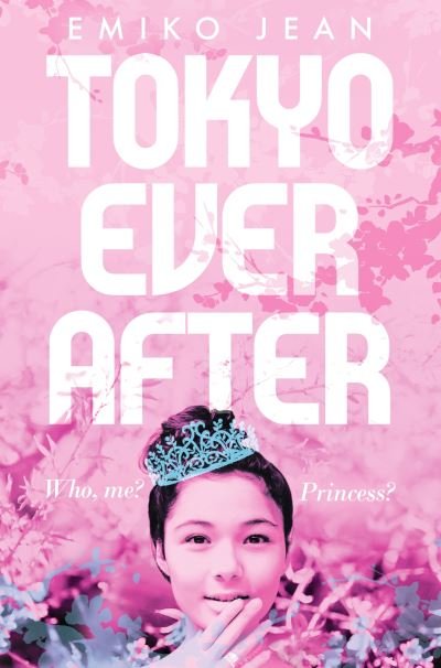 Cover for Emiko Jean · Tokyo Ever After (Pocketbok) (2021)