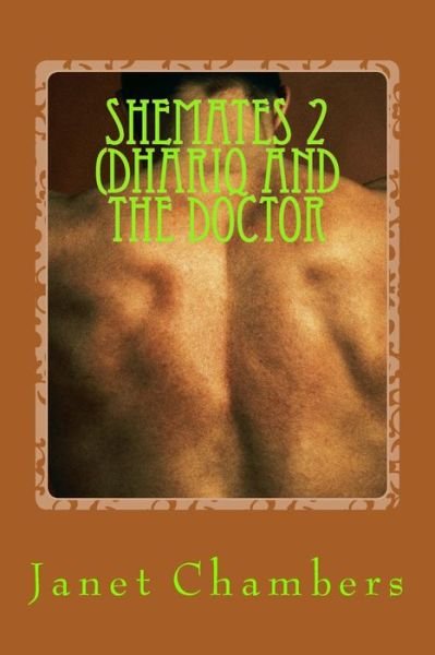 Cover for Janet Chambers · Shemates 2 (Dhariq and the Doctor (Paperback Book) (2015)