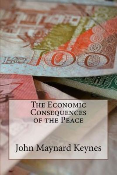 Cover for John Maynard Keynes · The Economic Consequences of the Peace (Taschenbuch) (2015)