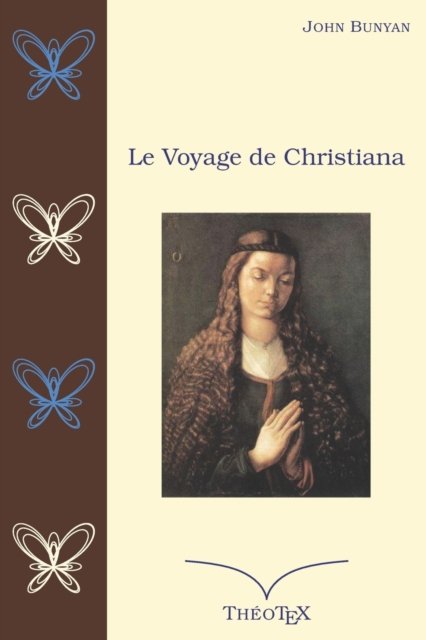 Cover for John Bunyan · Le Voyage de Christiana (Pocketbok) (2017)