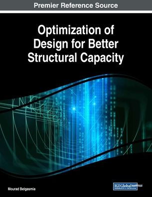 Cover for Mourad Belgasmia · Optimization of Design for Better Structural Capacity (Paperback Book) (2018)