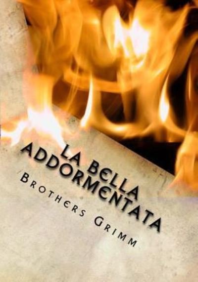 Cover for Brothers Grimm · La bella addormentata (Paperback Book) (2016)