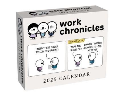 Cover for Bob . · Work Chronicles 2025 Day-to-Day Calendar (Kalender) (2024)