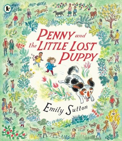 Cover for Emily Sutton · Penny and the Little Lost Puppy (Paperback Book) (2022)