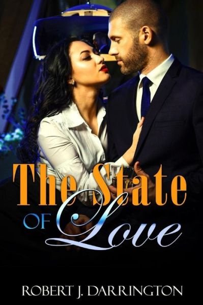 Robert J Darrington · The state of love (Paperback Book) (2016)
