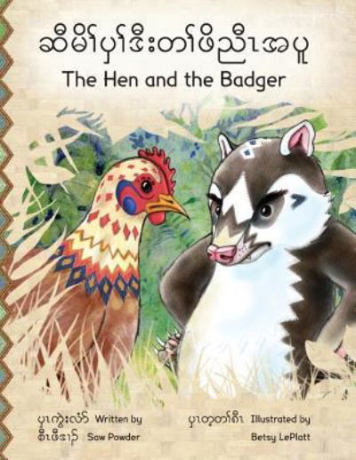 Cover for Saw Powder · The Hen and the Badger (Paperback Bog) (2016)