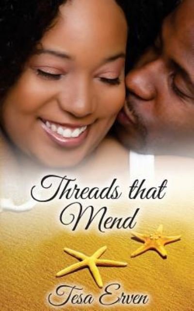 Cover for Tesa Erven · Threads that Mend (Paperback Book) (2016)