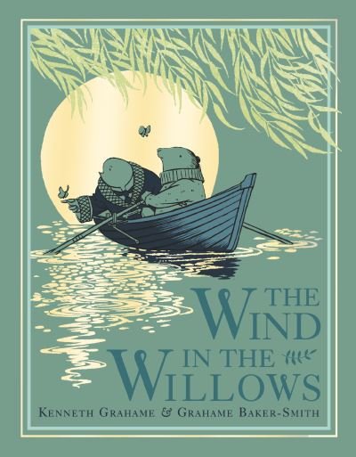 Cover for Kenneth Grahame · The Wind in the Willows (Gebundenes Buch) (2021)