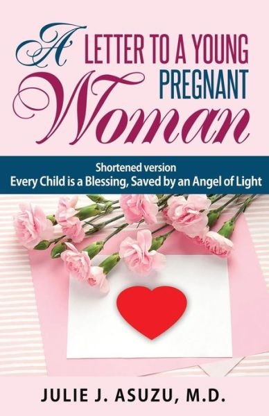 Cover for Julie J Asuzu M D · A Letter To A Young Pregnant Woman (Paperback Bog) (2016)