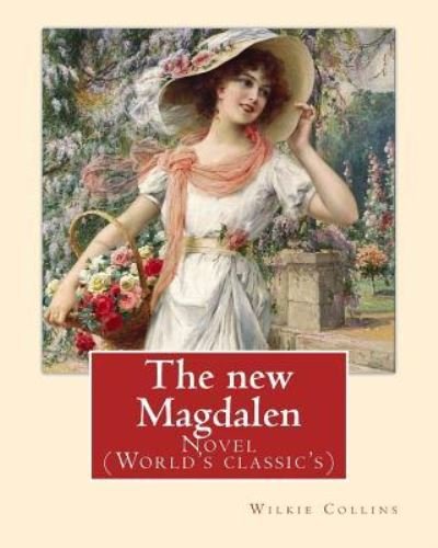 Cover for Wilkie Collins · The new Magdalen. By (Paperback Book) (2016)