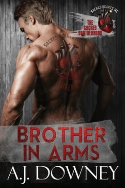 Cover for A J Downey · Brother in Arms (Pocketbok) (2017)