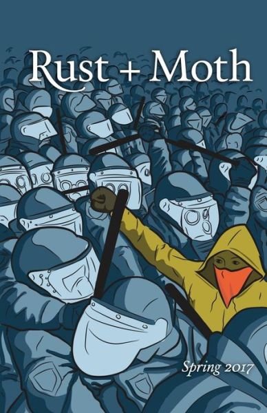 Cover for Rust and Moth · Rust + Moth (Paperback Book) (2017)