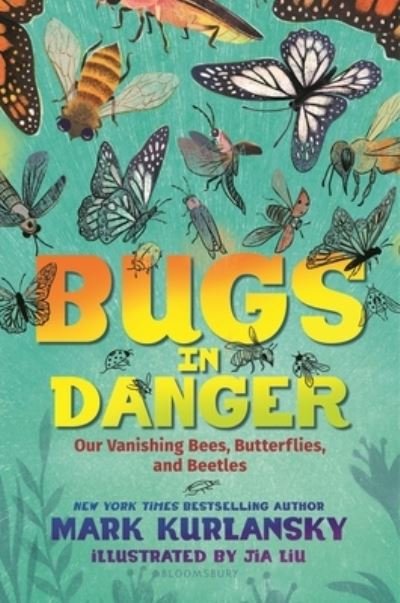 Cover for Mark Kurlansky · Bugs in Danger (Paperback Book) (2022)