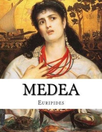 Cover for Euripides · Medea (Pocketbok) (2017)