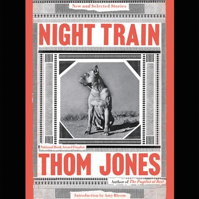 Night Train - Thom Jones - Muzyka - Little Brown and Company - 9781549147999 - 13 listopada 2018