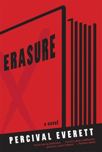 Cover for Percival Everett · Erasure: A Novel (Taschenbuch) (2011)
