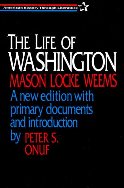 Cover for Mason L. Weems · The Life of Washington (Paperback Book) [New edition] (1996)