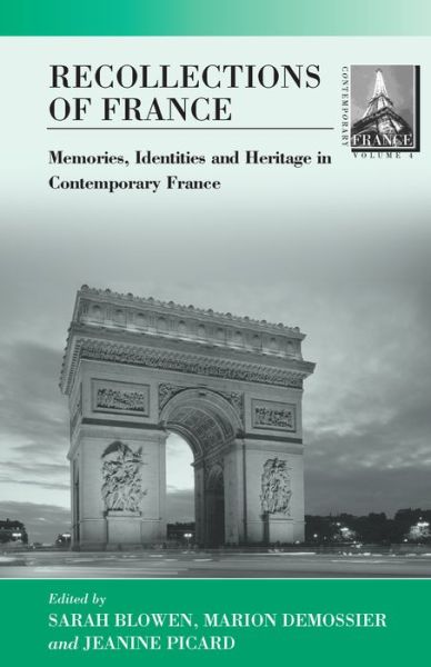 Cover for Recollections of France: Memories, Identities and Heritage in Contemporary France - Contemporary France (Paperback Book) (2002)