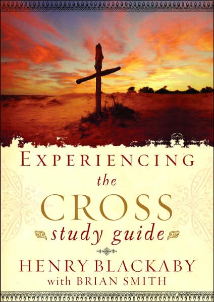 Cover for Henry T Blackaby · Experiencing the Cross Study Guide: Your Greatest Opportunity for Victory Over Sin (Paperback Book) (2006)