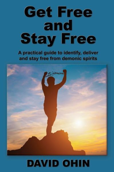 Cover for David Ohin · Get Free and Stay Free (Paperback Book) (2020)