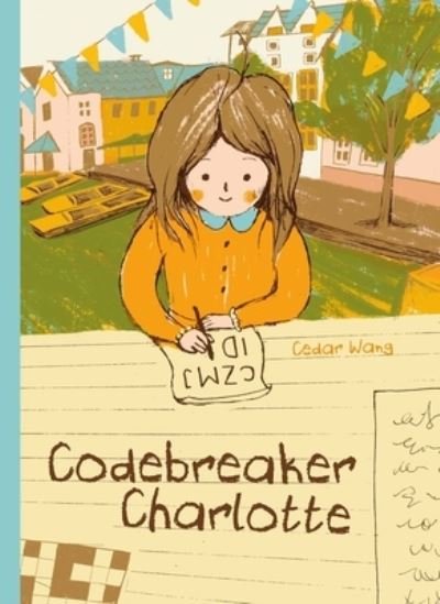 Cover for Cedar Wang · Codebreaker Charlotte (Innbunden bok) (2024)