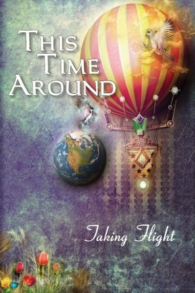 Cover for Eber &amp; Wein · This Time Around: Taking Flight (Taschenbuch) (2014)
