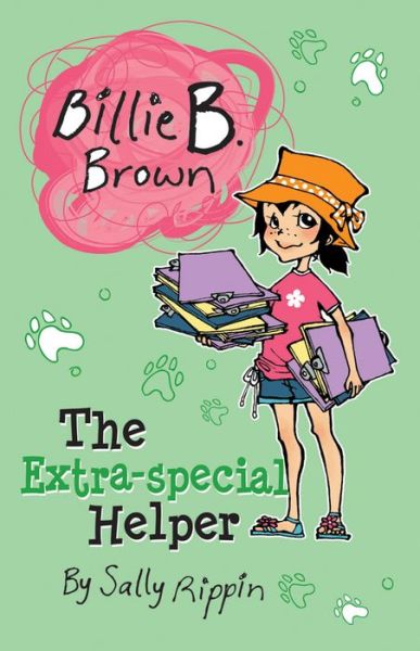 Cover for Billie B. Brown: The Extra-Special Helper (Book) (2013)