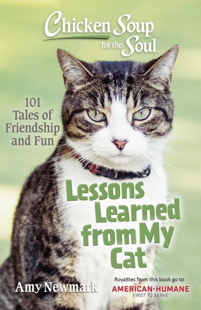 Cover for Amy Newmark · Chicken Soup for the Soul: Lessons Learned from My Cat (Taschenbuch) (2023)