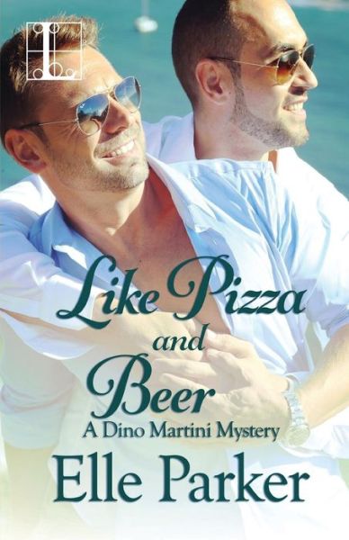 Like Pizza and Beer - Elle Parker - Books - Lyrical Press, Inc - 9781616508999 - October 4, 2010