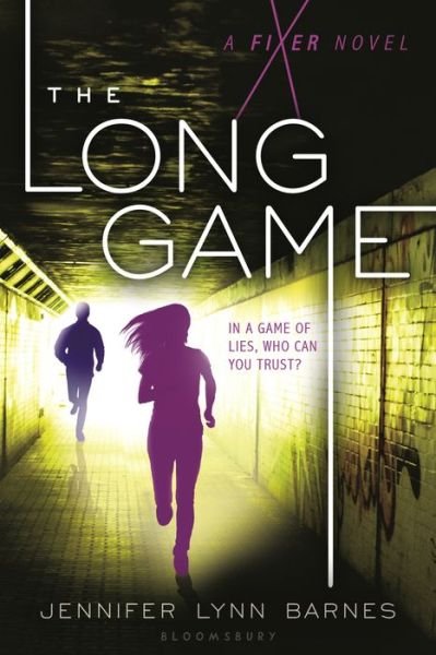 Cover for Jennifer Lynn Barnes · Long Game A Fixer Novel (Bog) (2017)