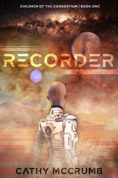 Cover for Cathy McCrumb · Recorder (Book) (2021)