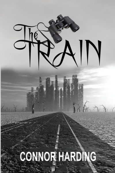 Cover for Connor Harding · The Train (Paperback Book) (2019)