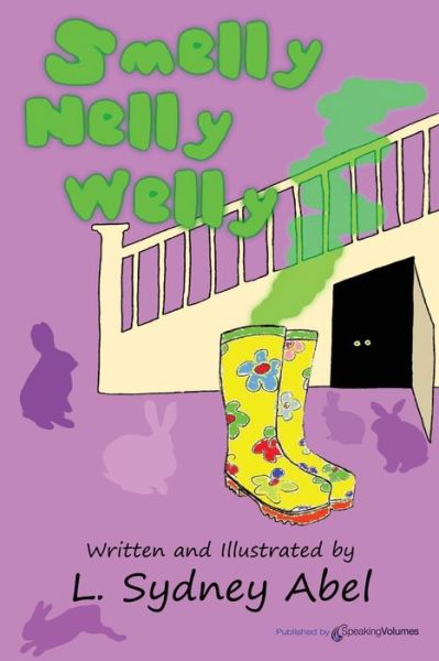 Cover for L. Sydney Abel · Smelly Nelly Welly (Paperback Book) (2018)