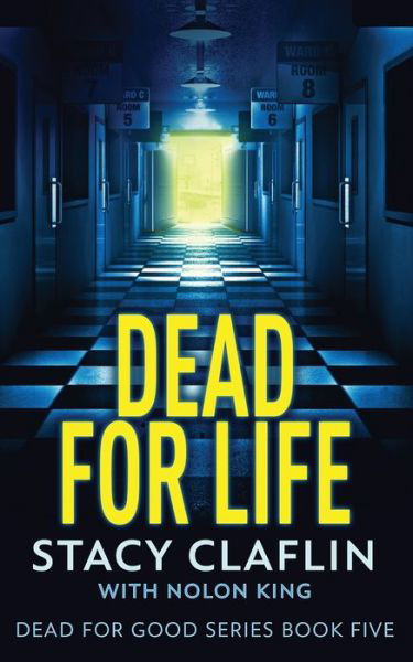 Cover for Stacy Claflin · Dead for Life (Bok) (2023)