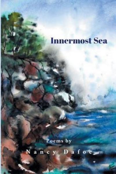 Cover for Nancy Dafoe · Innermost Sea (Paperback Book) (2018)