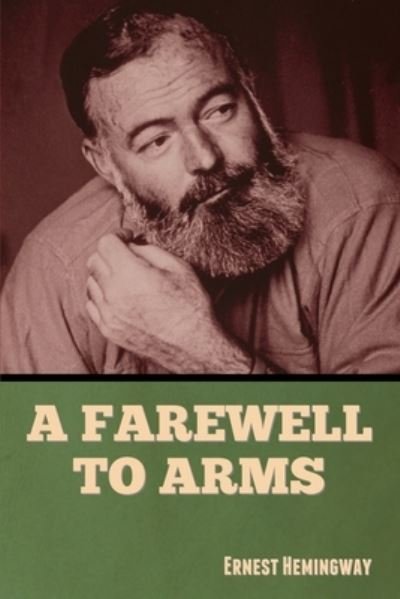 Cover for Ernest Hemingway · Farewell to Arms (Bok) (2022)