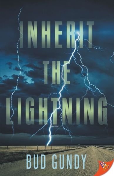Cover for Bud Gundy · Inherit the Lightning (Paperback Book) (2022)
