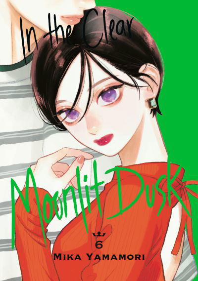 Cover for Mika Yamamori · In the Clear Moonlit Dusk 6 - In the Clear Moonlit Dusk (Paperback Book) (2023)