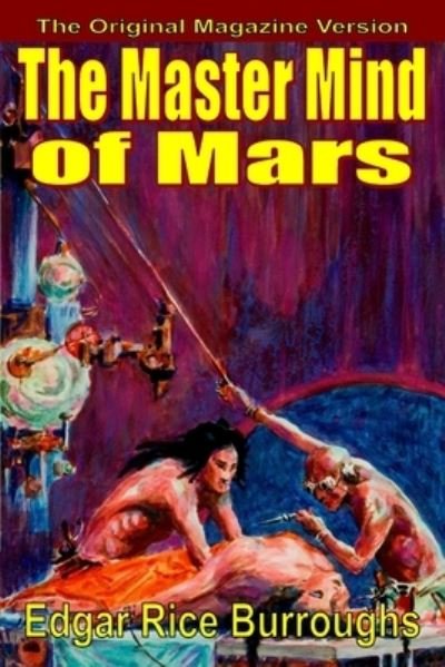 Cover for Edgar Rice Burroughs · The Master Mind of Mars (magazine text) (Pocketbok) (2020)