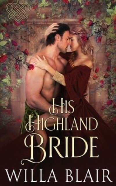 Cover for Willa Blair · His Highland Bride (Book) (2021)