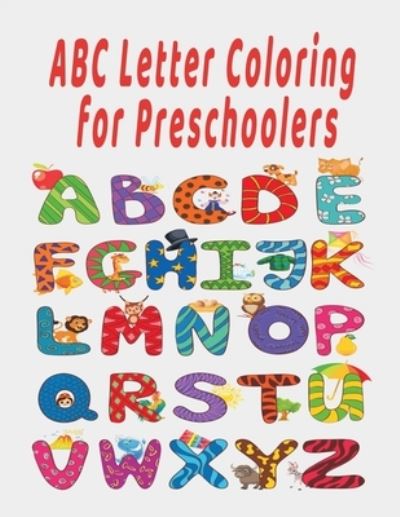 Cover for Abc Coloring Book Publishing · ABC Letter Coloring Book For Preschoolers (Pocketbok) (2020)