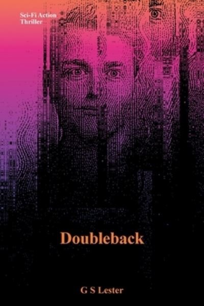 Cover for G S Lester · Doubleback (Pocketbok) (2021)