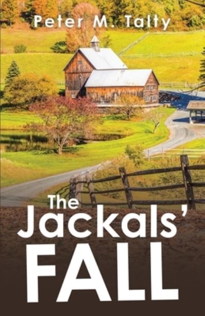 Cover for Peter M Talty · The Jackals' Fall (Paperback Book) (2021)