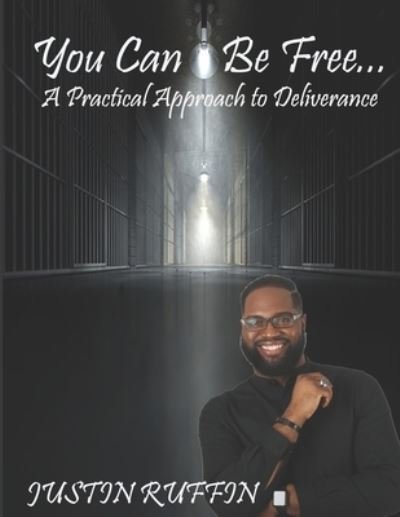 You Can Be Free a Practical Approach to Deliverance - Jordan Smith - Livres - Independently Published - 9781677448999 - 11 juin 2020