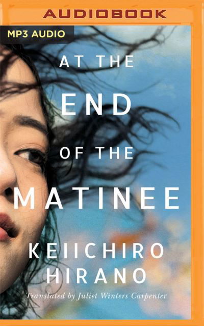 Cover for Keiichiro Hirano · At the End of the Matinee (CD) (2021)