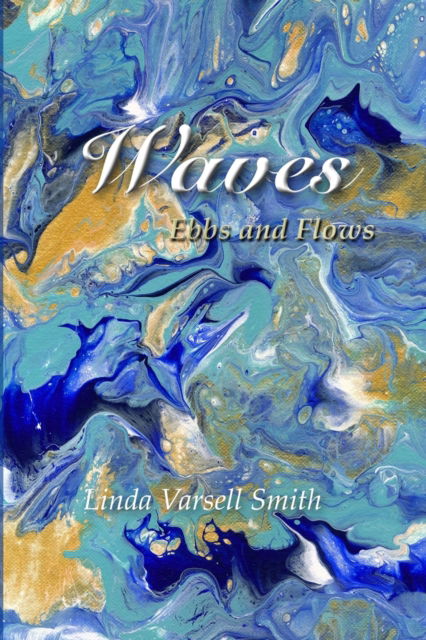 Cover for Linda Varsell Smith · Waves (Paperback Book) (2020)
