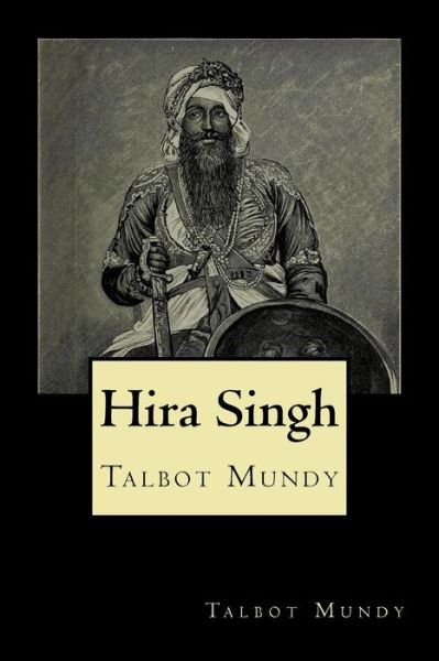 Cover for Talbot Mundy · Hira Singh (Paperback Book) (2018)